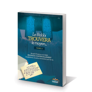 Le Rabbi trouvera un Moyen... Vol.2